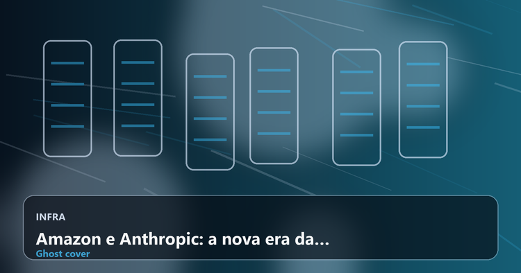 Amazon e Anthropic: a nova era da industrialização da IA com cloud, chips e escala global