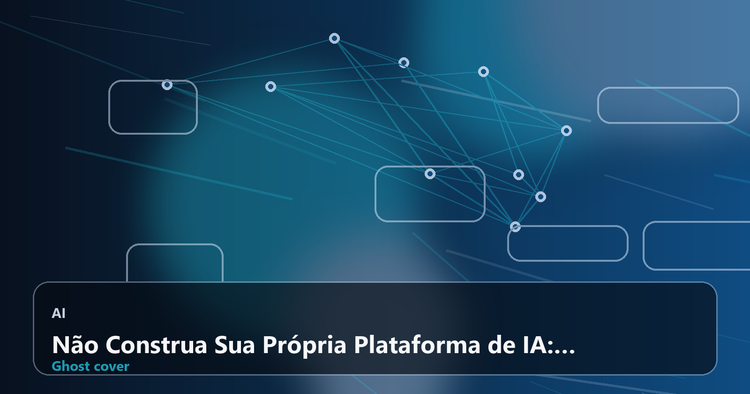Não Construa Sua Própria Plataforma de IA: A Lição de 15 Anos do Tanzu Platform