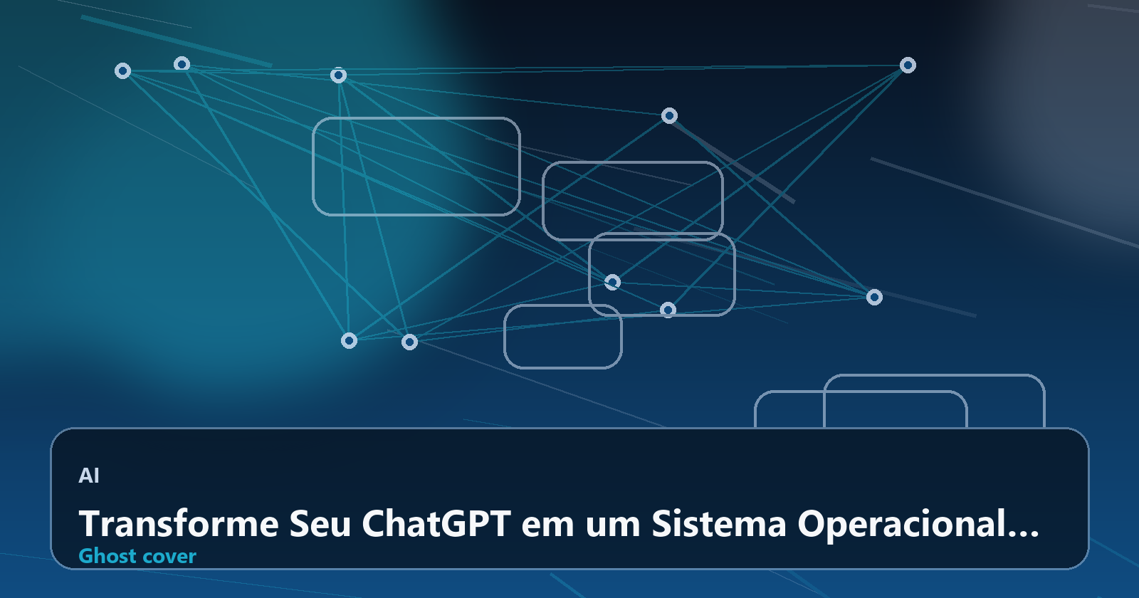 Transforme Seu ChatGPT em um Sistema Operacional Proativo: 7 Movimentos Para Automatizar Tarefas e Eliminar Prompts Repetitivos