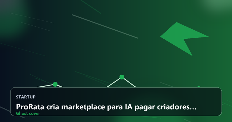 ProRata cria marketplace para IA pagar criadores antes que a lei obrigue