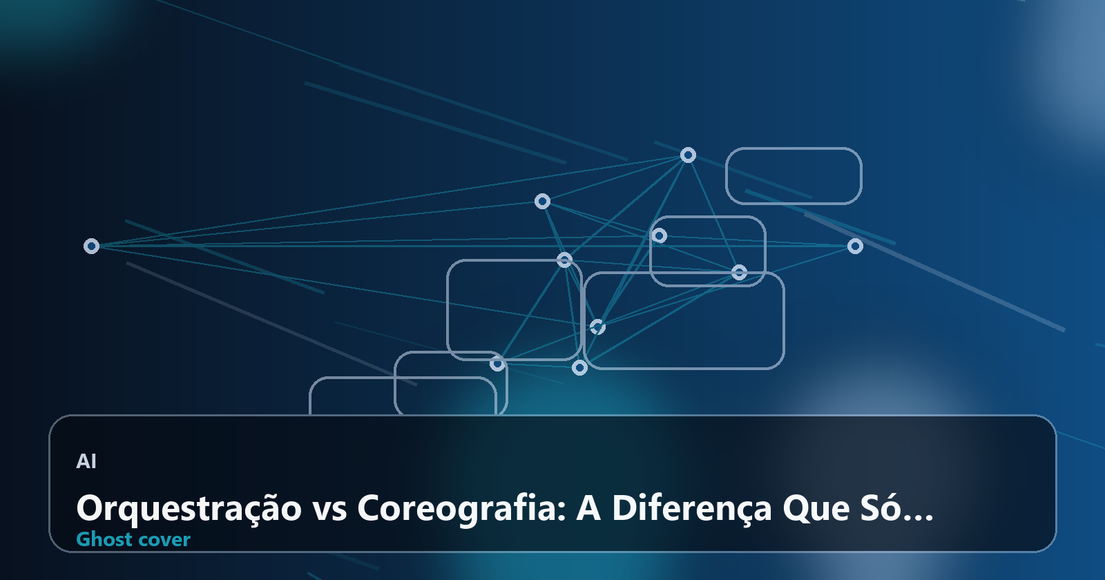Orquestração vs Coreografia: A Diferença Que Só Aparece Quando o Sistema Falha