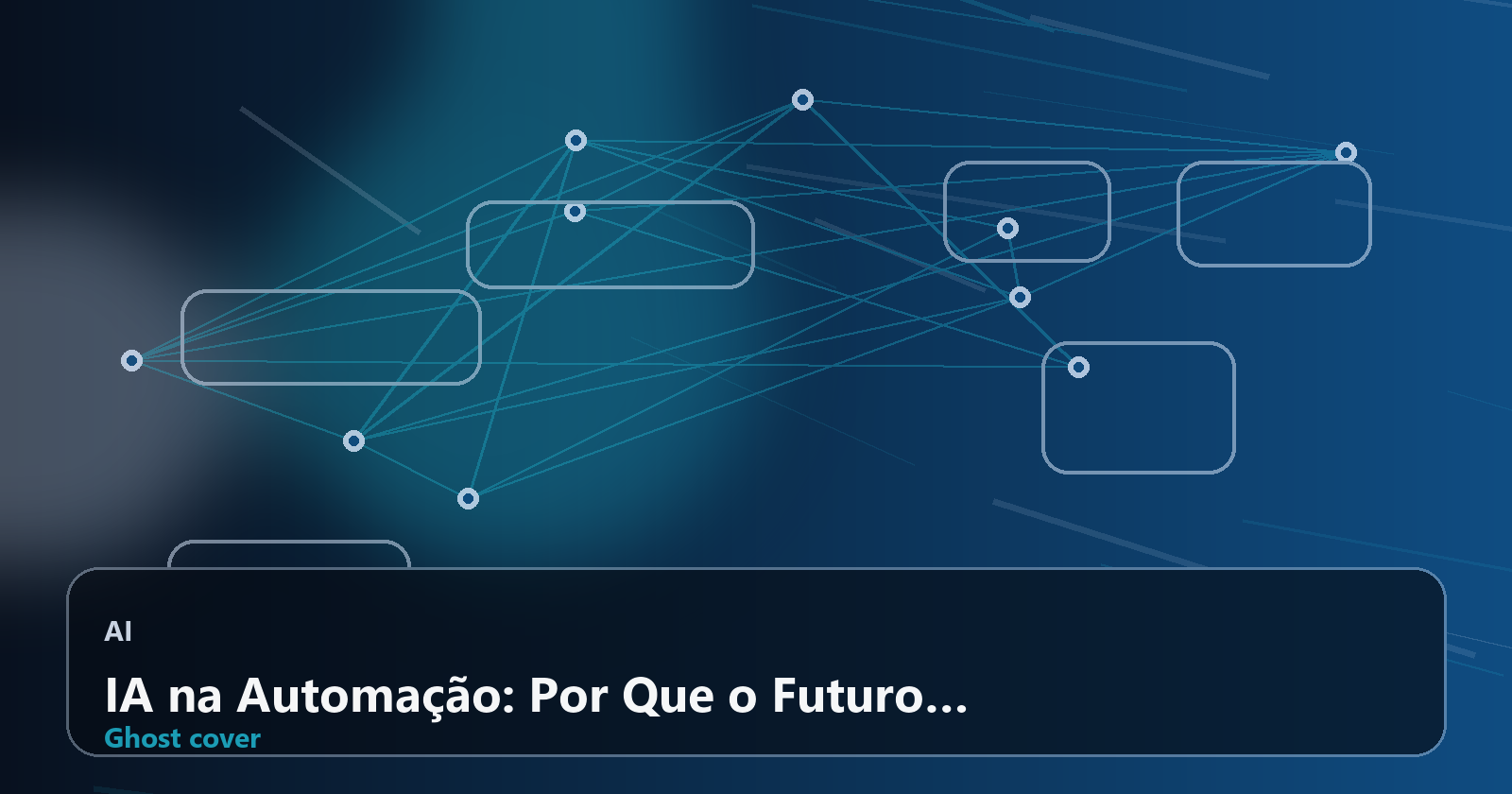 IA na Automação: Por Que o Futuro é Arquitetura Híbrida, Não Mais IA