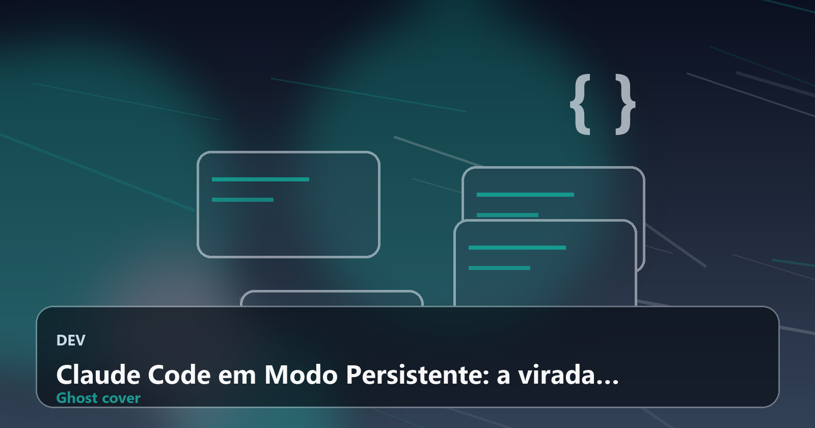 Claude Code em Modo Persistente: a virada da IA que transforma automação de software em operação contínua