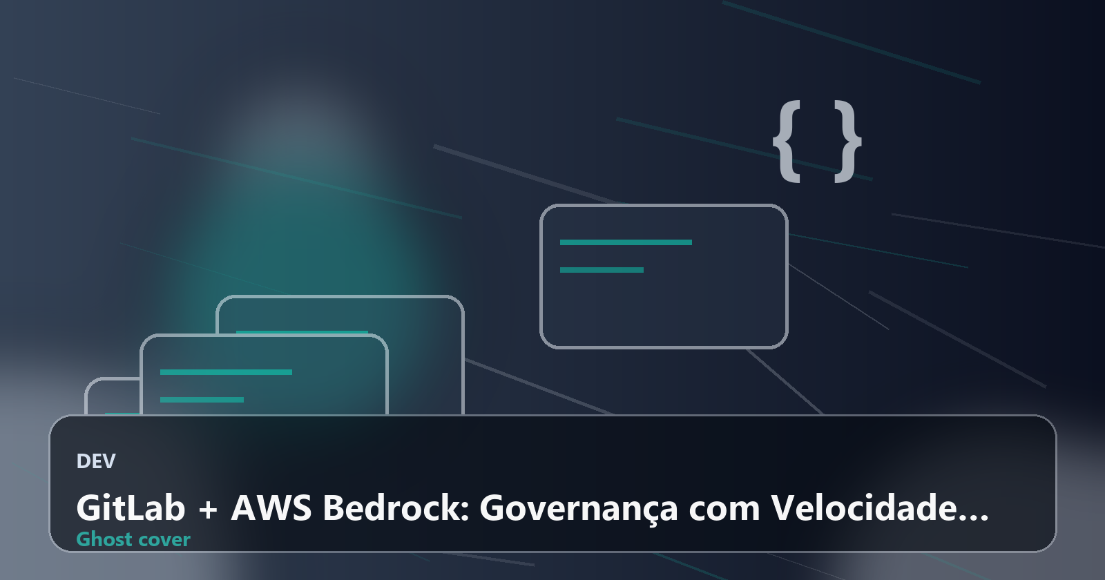 GitLab + AWS Bedrock: Governança com Velocidade na IA para Desenvolvimento de Software