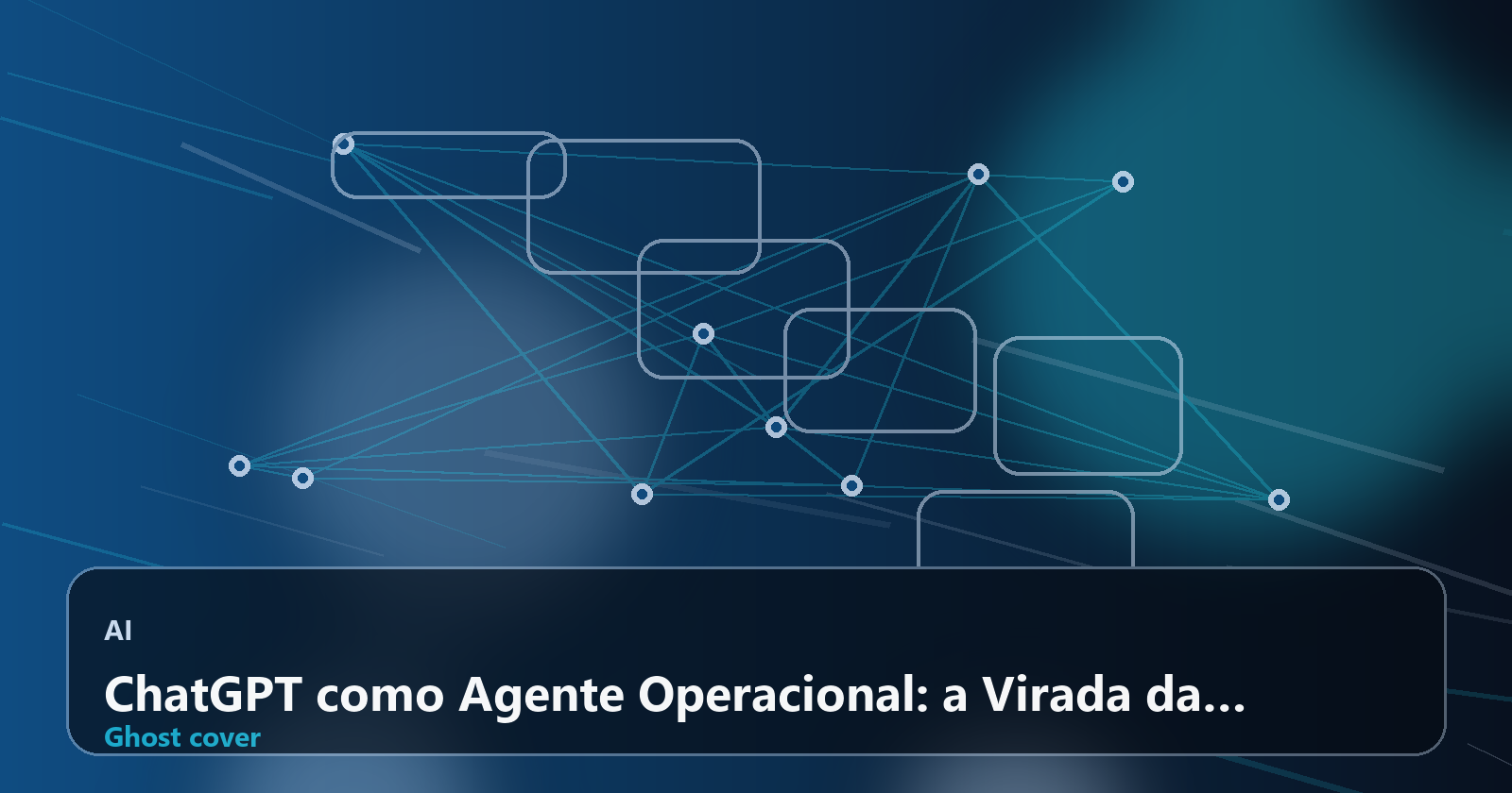 ChatGPT como Agente Operacional: a Virada da IA de Chat para Execução Corporativa