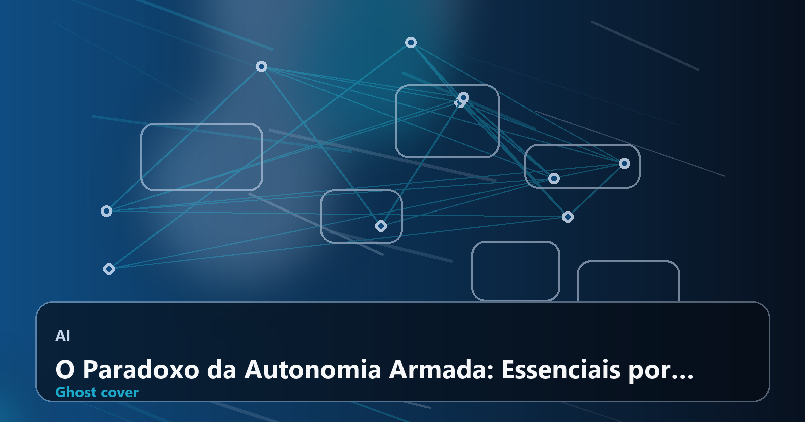 O Paradoxo da Autonomia Armada: Essenciais por Definição, Inseguras por Natureza