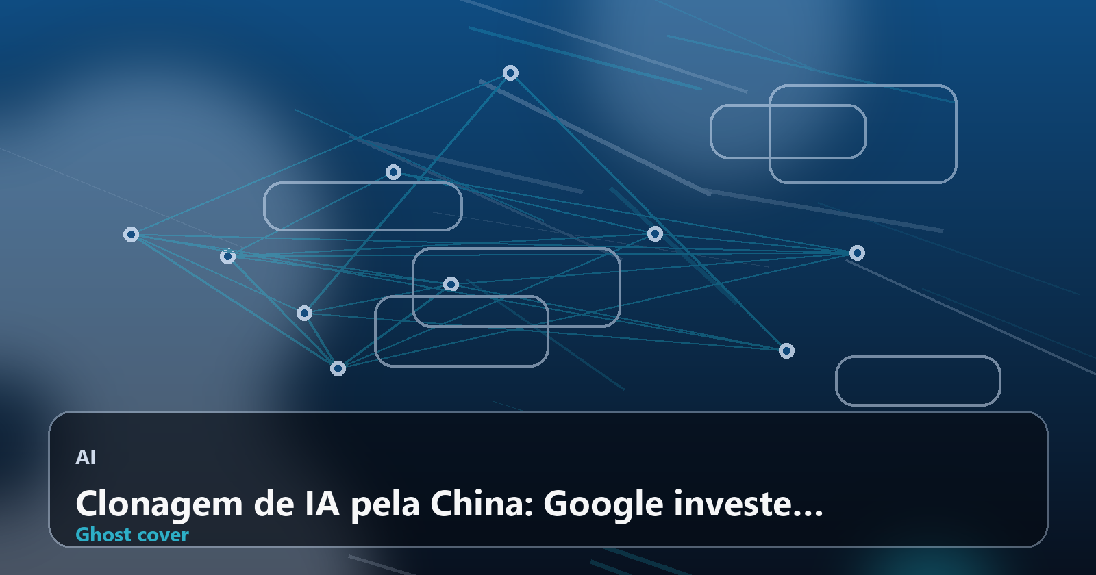Clonagem de IA pela China: Google investe US$ 40 bilhões na Anthropic — a nova geopolítica da inteligência artificial