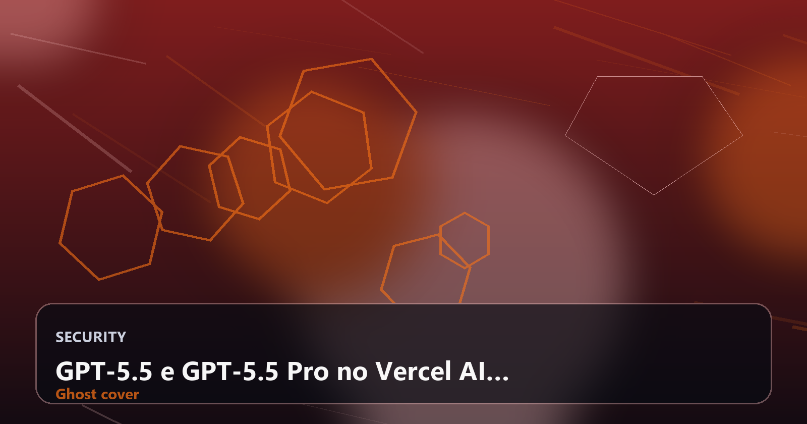GPT-5.5 e GPT-5.5 Pro no Vercel AI Gateway: Agentes autônomos especializados com eficiência e precisão cirúrgica