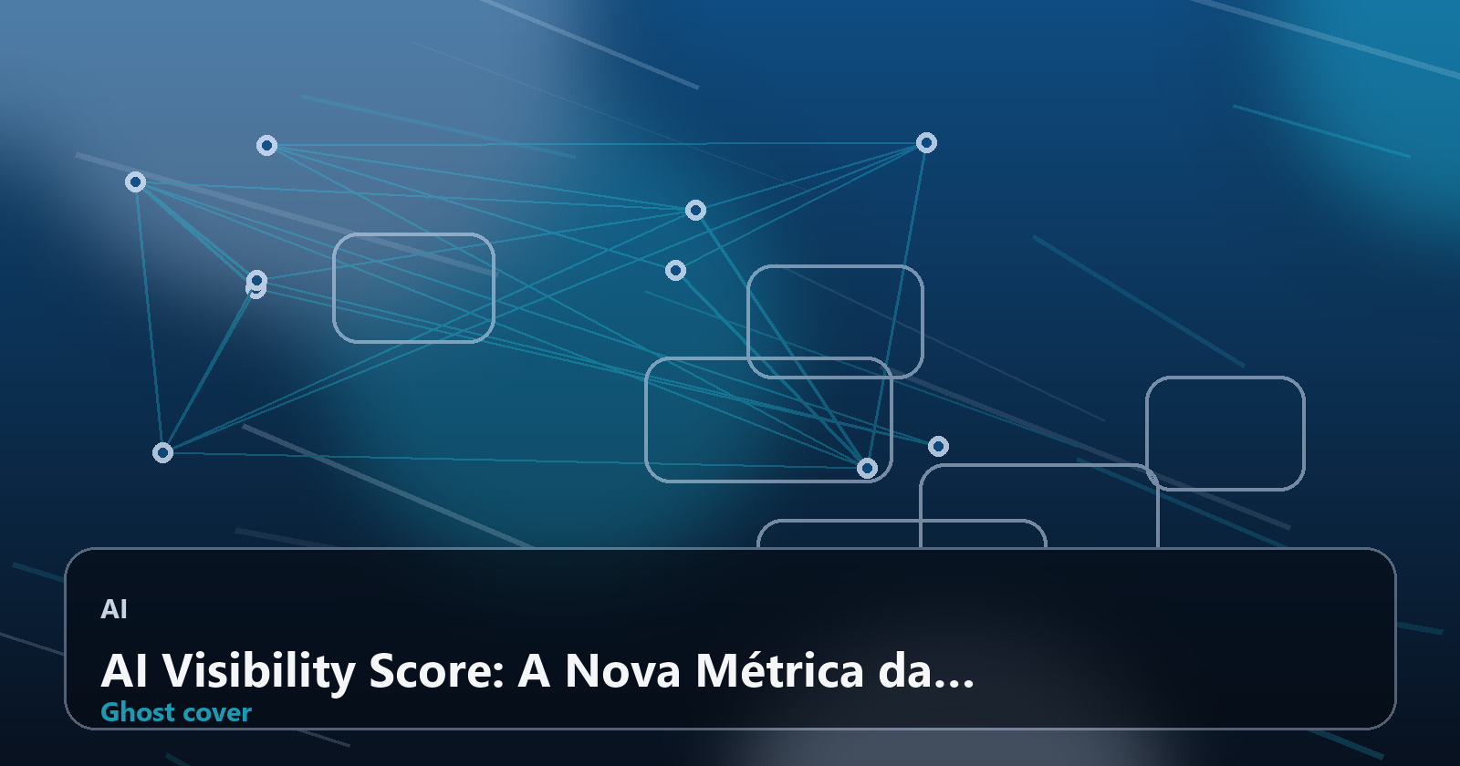 AI Visibility Score: A Nova Métrica da HubSpot Que Revela se Sua Marca Aparece nas Respostas das IAs (e Como Melhorar)