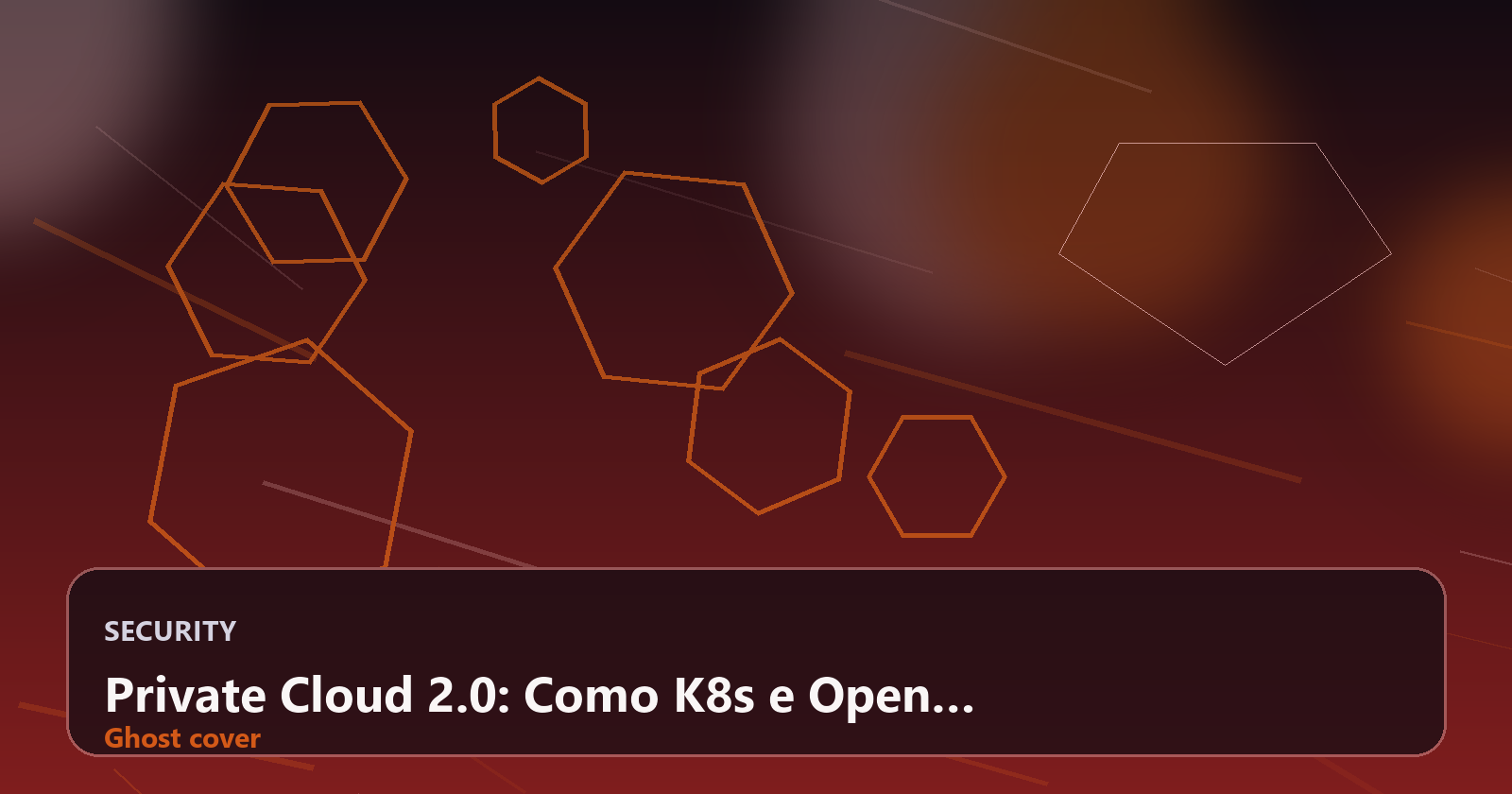 Private Cloud 2.0: Como K8s e Open Source Estão Repatriando Workloads para On-Premises