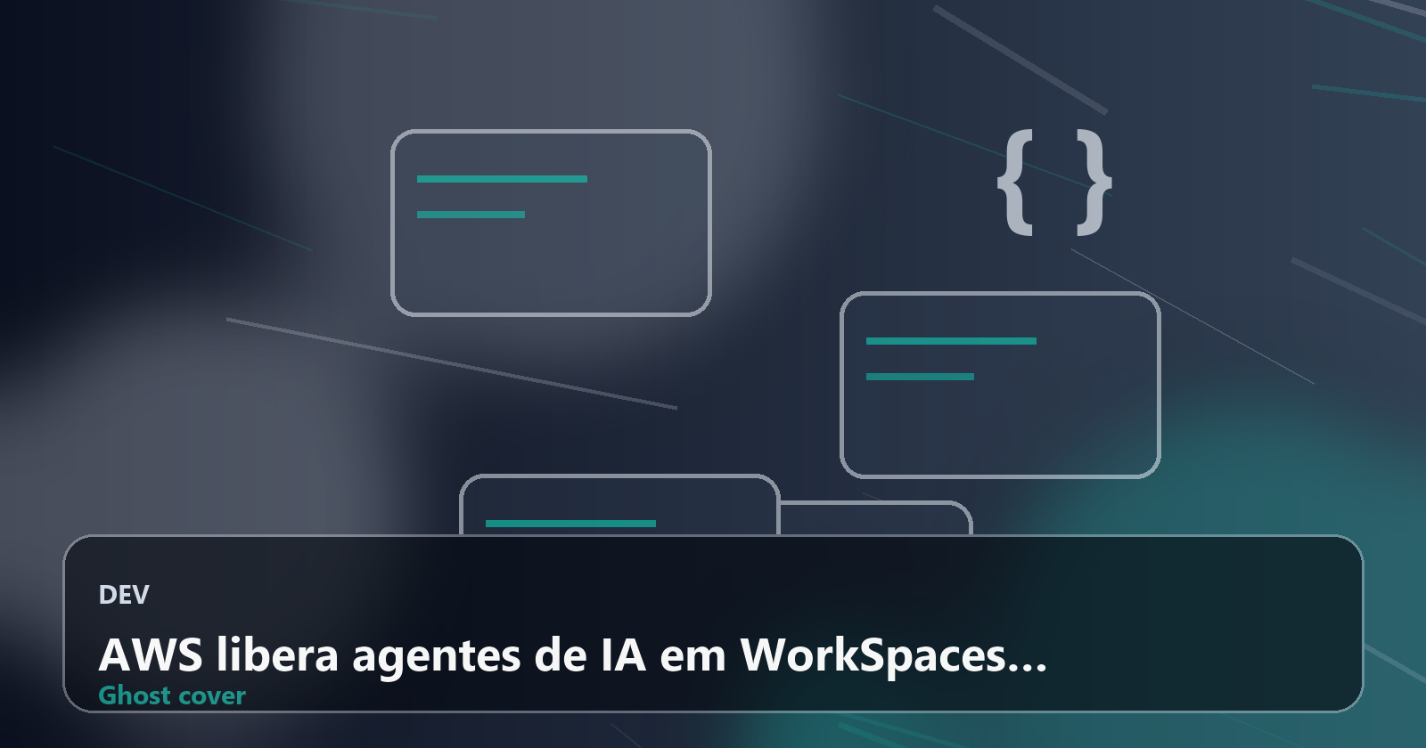AWS libera agentes de IA em WorkSpaces para operar sistemas legados sem APIs: o fim da barreira da automação empresarial