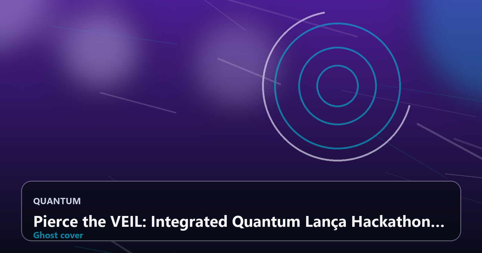 Pierce the VEIL: Integrated Quantum Lança Hackathon de US$10 Mil para Hackear Criptografia Quântica